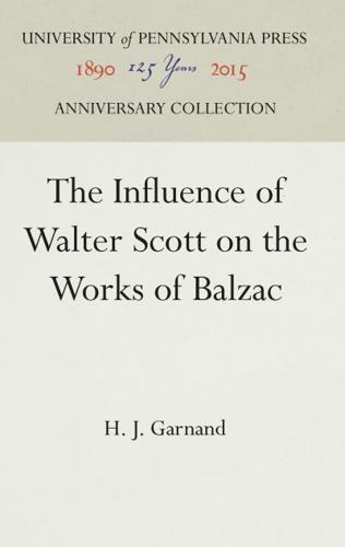 The Influence of Walter Scott on the Works of Balzac