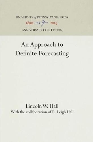 An Approach to Definite Forecasting