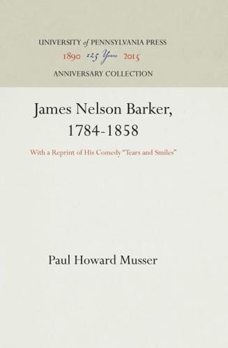 James Nelson Barker, 1784-1858