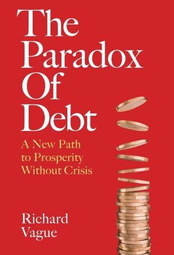 The Paradox of Debt