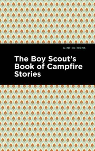The Boy Scout's Book of Campfire Stories