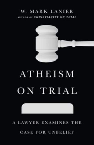 Atheism on Trial