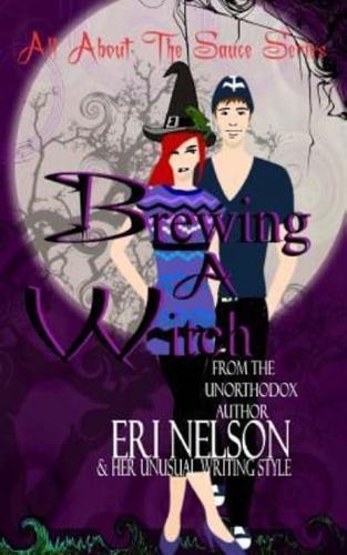 Brewing A Witch