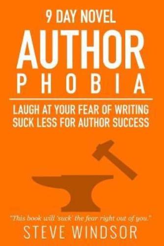 Nine Day Novel-Authorphobia