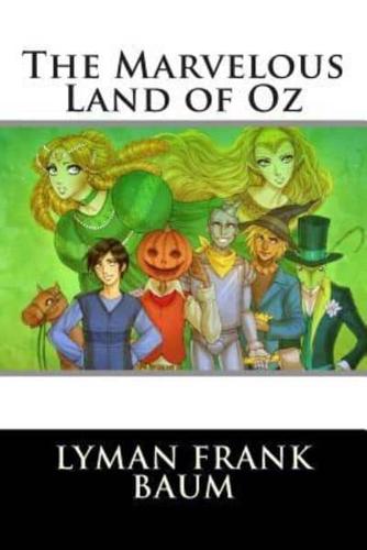 The Marvelous Land of Oz