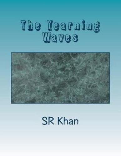 The Yearning Waves