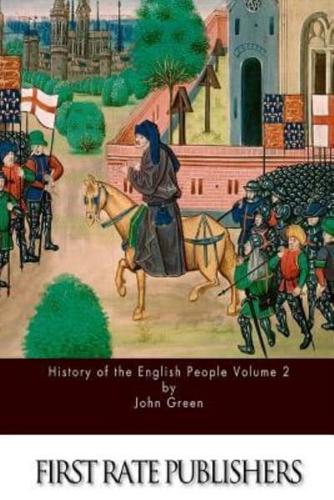 History of the English People Volume 2