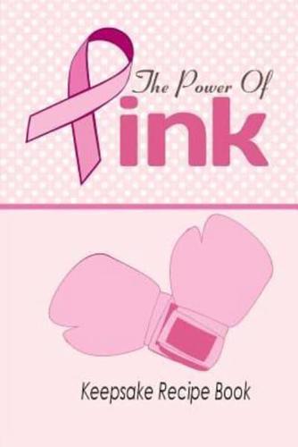 Power of Pink Keepsake Recipe Book