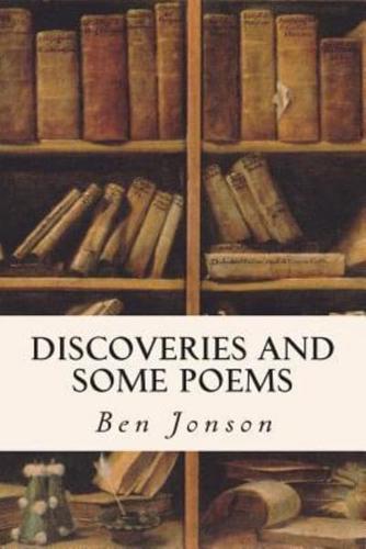 Discoveries and Some Poems