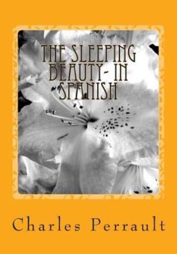 The Sleeping Beauty- In Spanish