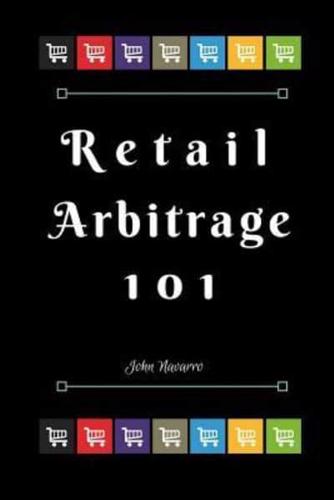 Retail Arbitrage 101