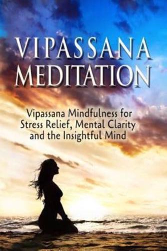 Vipassana Meditation