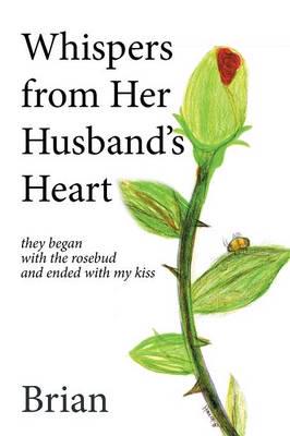 Whispers from Her Husband's Heart