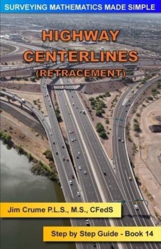 Highway Centerlines (Retracement)