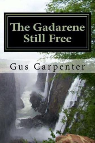 The Gadarene Still Free
