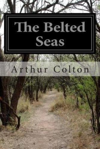 The Belted Seas