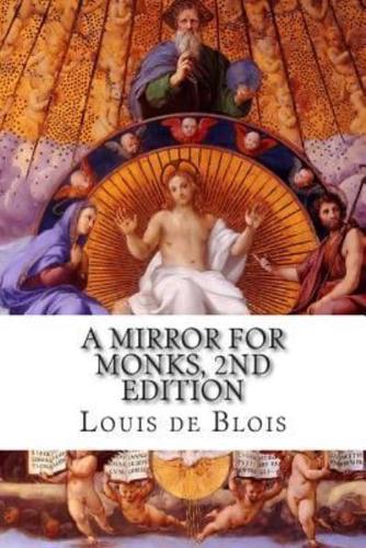 A Mirror for Monks, 2nd Edition