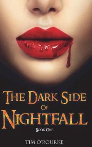 The Dark Side of Nightfall