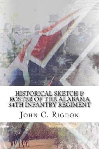 Historical Sketch & Roster of the Alabama 34th Infantry Regiment