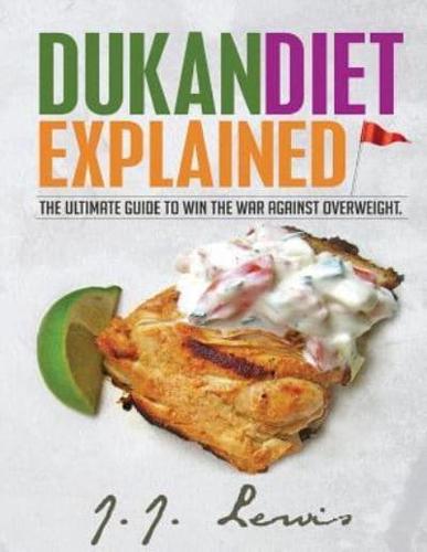 Dukan Diet Explained