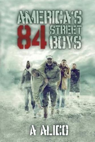 America's 84 Street Boys