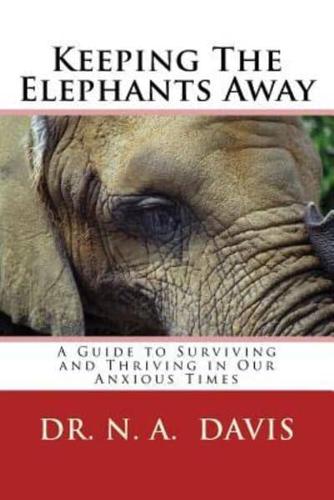 Keeping The Elephants Away