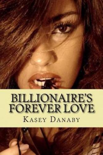 Billionaire's Forever Love