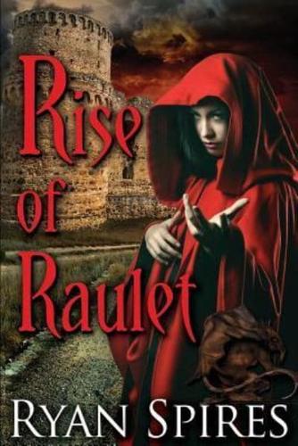 Rise of Raulet