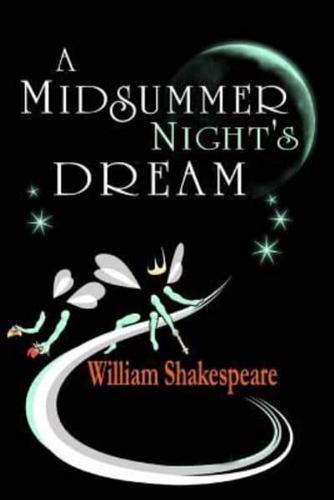 A Midsummer Night's Dream