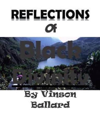Reflections of Black Divinity