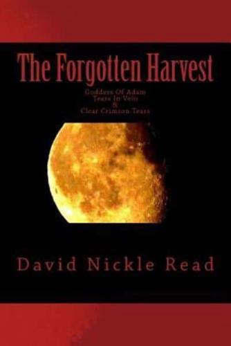 The Forgotten Harvest