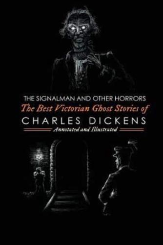 The Signalman and Other Horrors