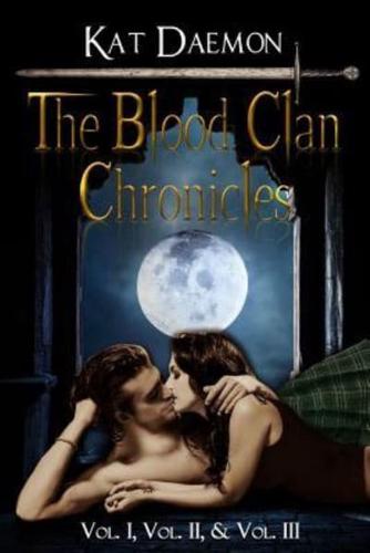 The Blood Clan Chronicles