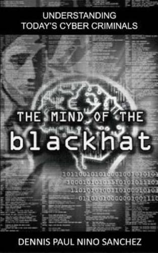 The Mind of the Black Hat