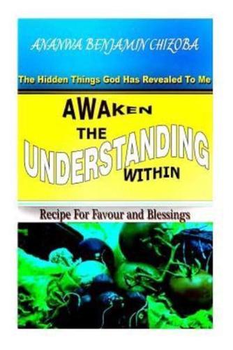 Awaken the Understanding Within