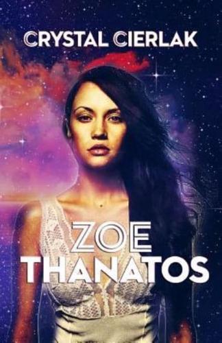 Zoe Thanatos