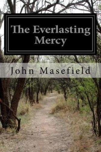 The Everlasting Mercy