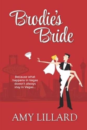 Brodie's Bride: a romantic comedy