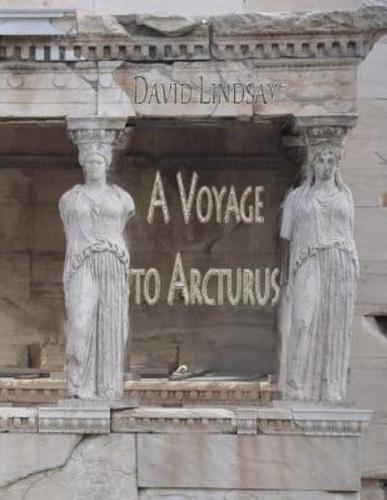 A Voyage to Arcturus