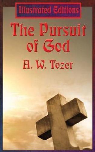 The Pursuit of God