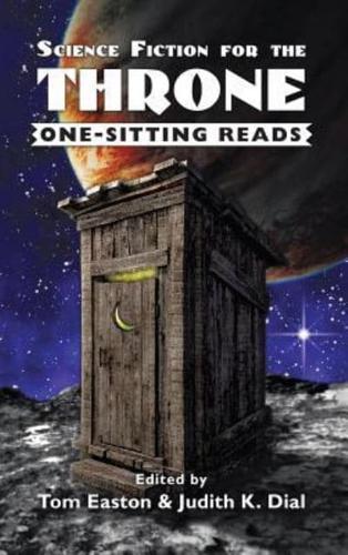 Science Fiction for the Throne: One-Sitting Reads