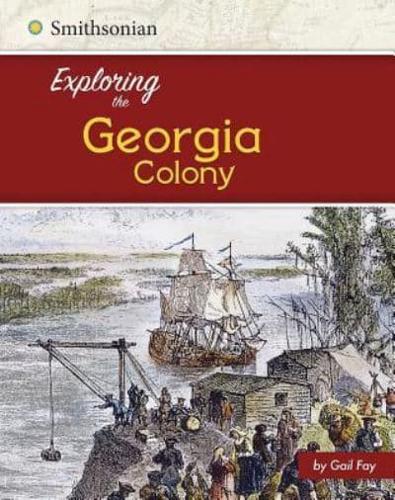 Exploring the Georgia Colony