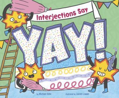 Interjections Say "YAY!"