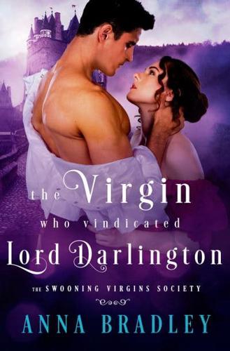 The Virgin Who Vindicated Lord Darlington