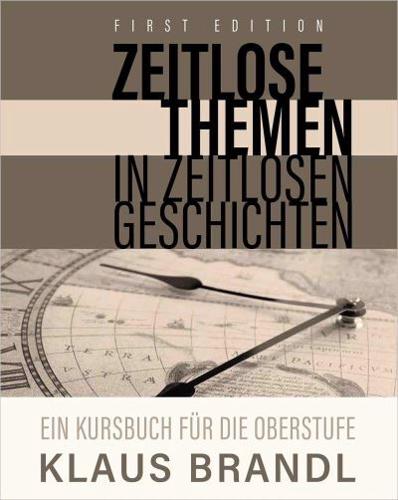 Zeitlose Themen in Zeitlosen Geschichten