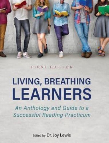 Living, Breathing Learners