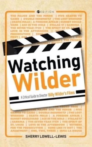 Watching Wilder