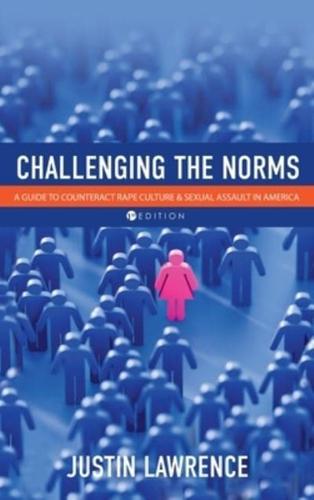 Challenging the Norms