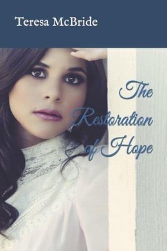 The Restoration of Hope