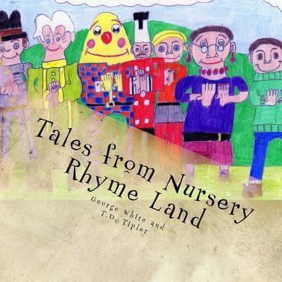 Tales from Nursery Rhyme Land